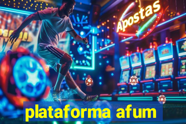 plataforma afum